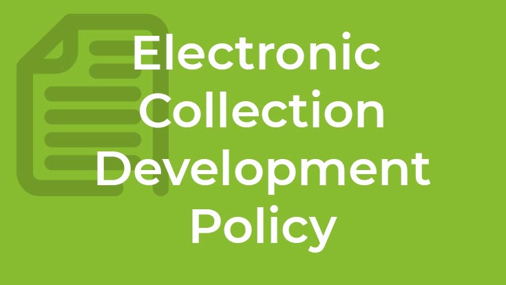 Electronic Collection Development Policy
